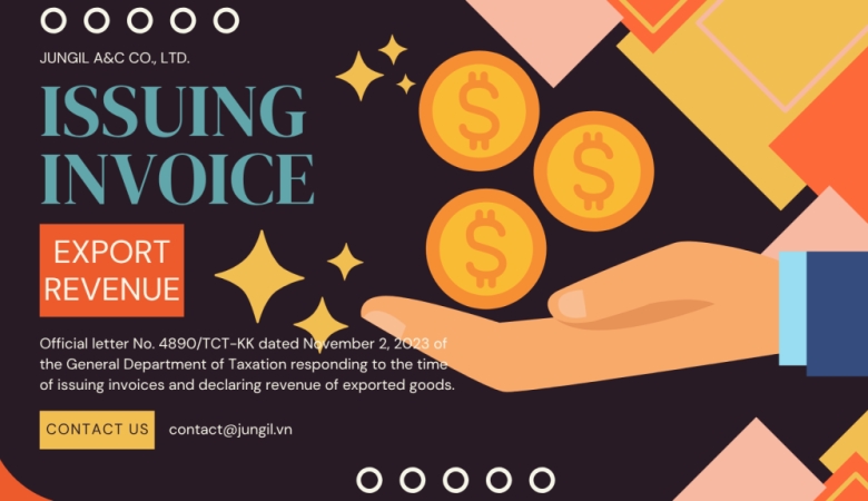 TIME FOR ISSUING INVOICES AND DECLARING REVENUE OF EXPORT GOODS